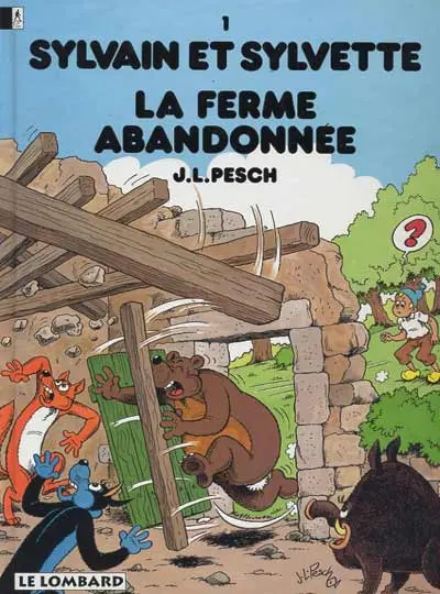 Couverture de l'album Sylvain et Sylvette Tome 1 La ferme abandonnée