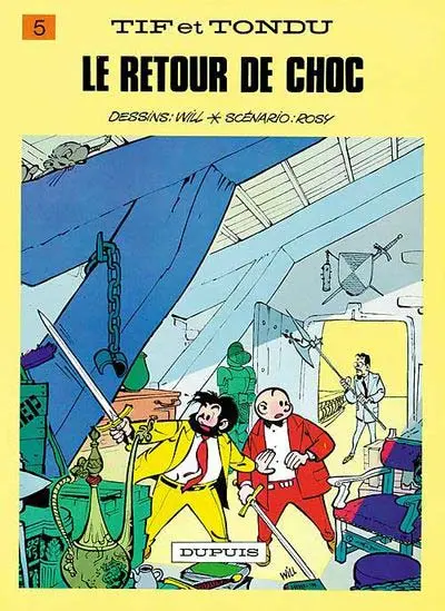 Couverture de l'album Tif et Tondu Tome 5 Le retour de Choc