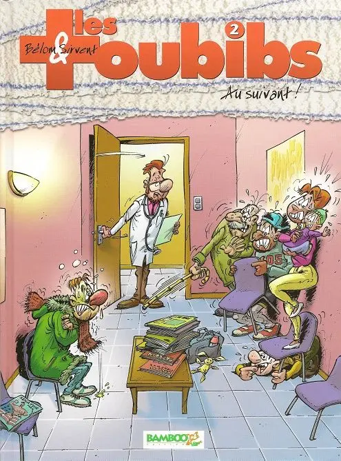 Couverture de l'album Les Toubibs Tome 2 Au suivant !