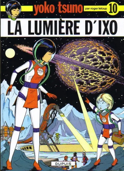 Couverture de l'album Yoko Tsuno Tome 10 La lumière d'Ixo