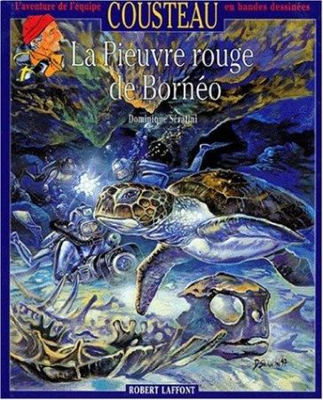 Couverture de l'album L'Aventure de l'équipe Cousteau en bandes dessinées Tome 16 La pieuvre rouge de Bornéo