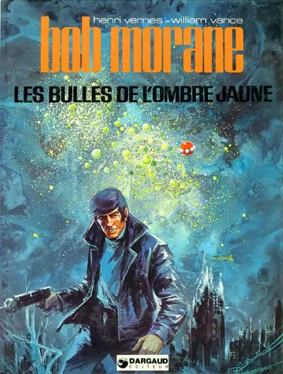 Couverture de l'album Bob Morane Tome 25 Les bulles de l'ombre jaune