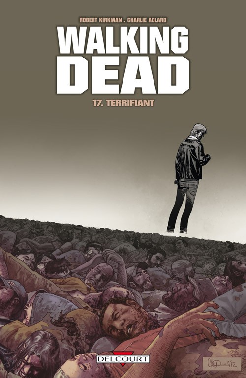 Couverture de l'album Walking Dead Tome 17 Terrifiant