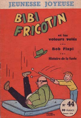 Couverture de l'album Bibi Fricotin Tome 44 Bibi Fricotin et les voleurs volés