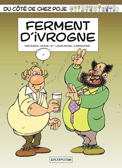 Couverture de l'album Du côté de chez Poje Tome 11 Ferment d'ivrogne