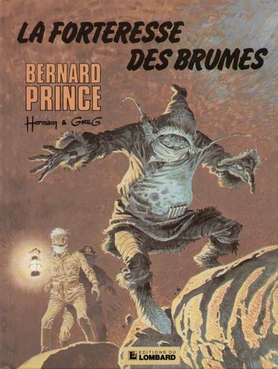 Couverture de l'album Bernard Prince Tome 11 La forteresse des brumes
