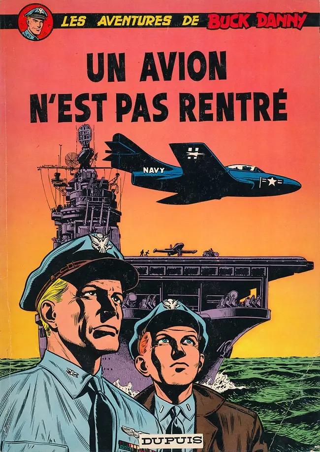 Couverture de l'album Buck Danny Tome 13 Un avion n'est pas rentré
