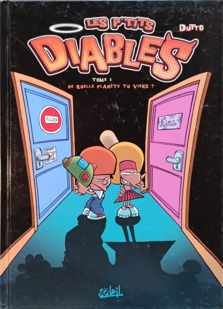 Couverture de l'album Les P'tits diables Tome 1 De quelle planète tu viens ?
