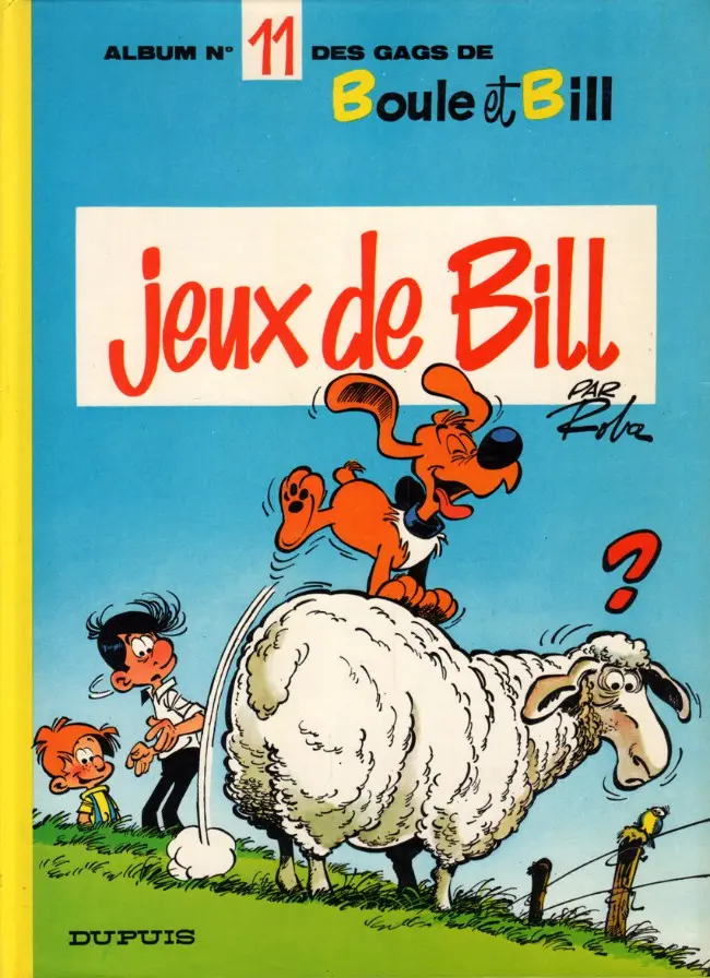 Couverture de l'album Boule & Bill Tome 11 Jeux de Bill