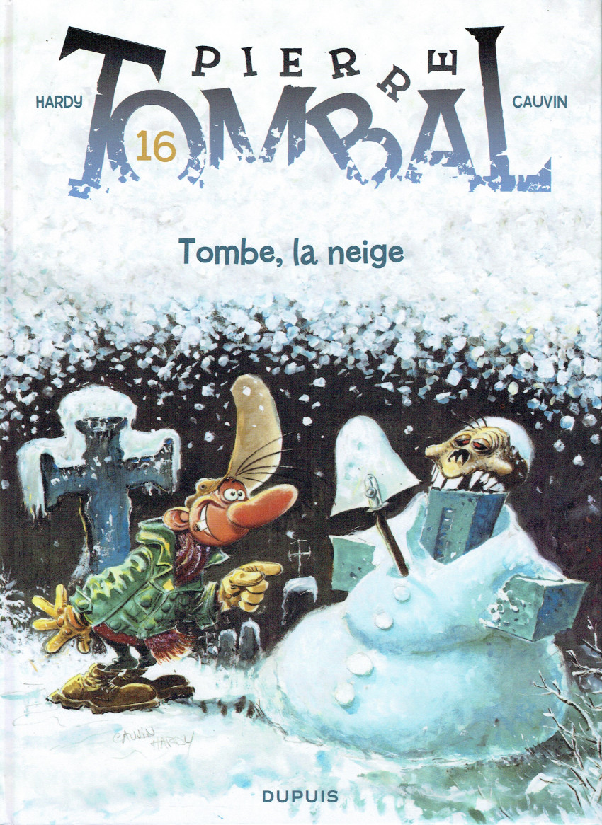 Couverture de l'album Pierre Tombal Tome 16 Tombe, la neige
