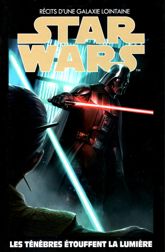 Couverture de l'album Star Wars - Récits d'une Galaxie Lointaine Volume 32 Les ténèbres étouffent la lumière