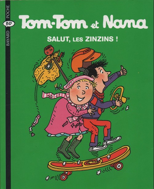 Couverture de l'album Tom-Tom et Nana Tome 18 Salut, les zinzins !