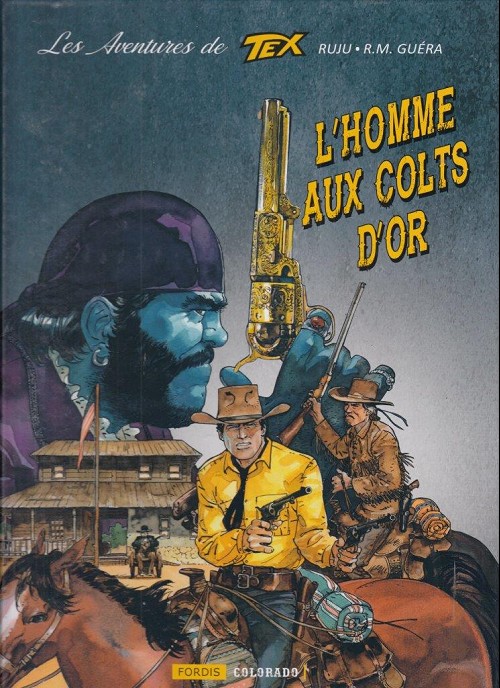 Couverture de l'album Les aventures de Tex Tome 1 L'homme aux colts d'or