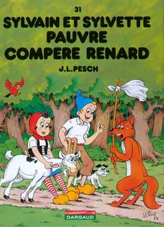 Couverture de l'album Sylvain et Sylvette Tome 31 Pauvre compère Renard
