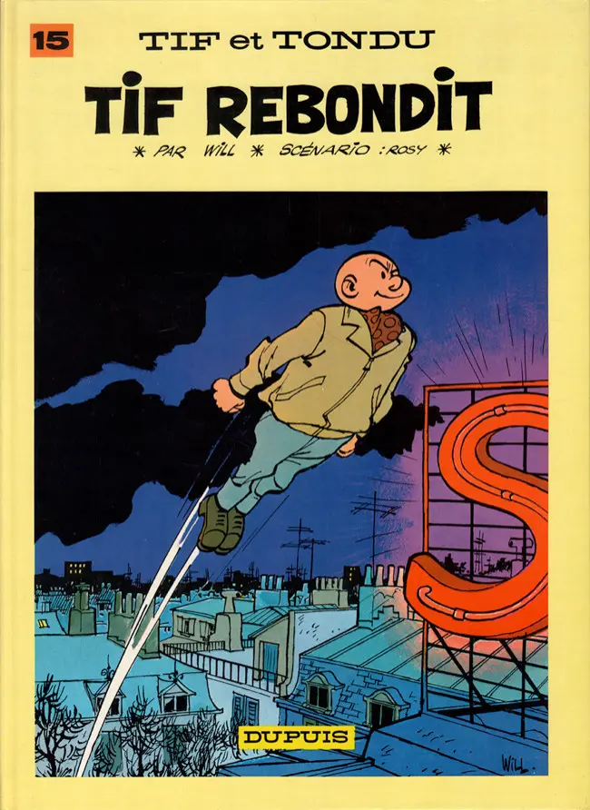 Couverture de l'album Tif et Tondu Tome 15 Tif rebondit