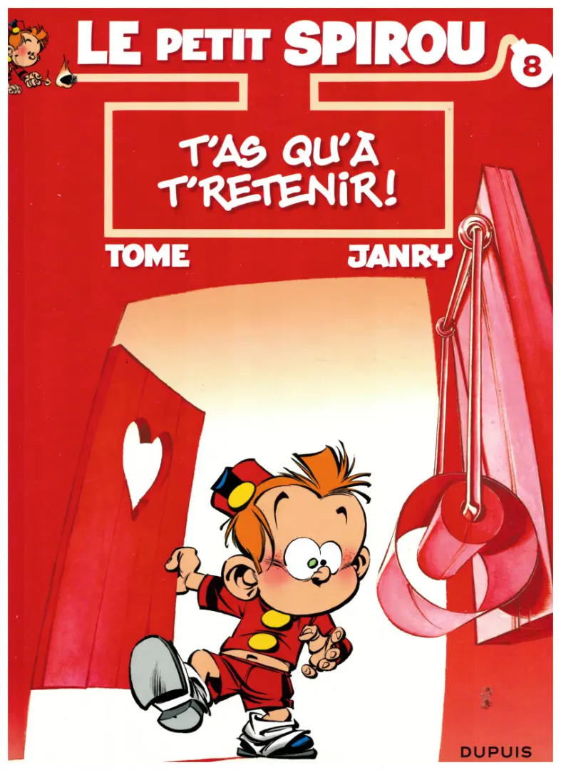 Couverture de l'album Le Petit Spirou Tome 8 T'as qu'à t'retenir !