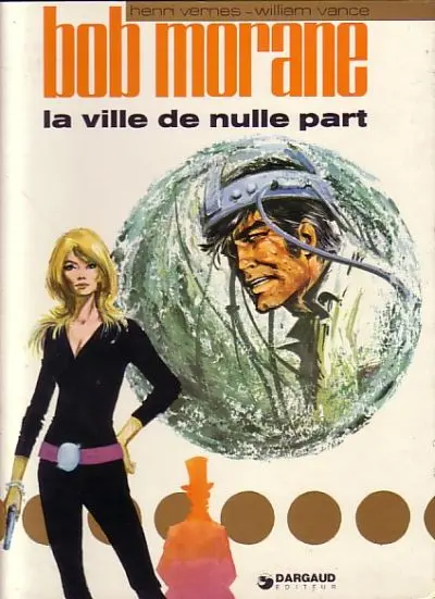 Couverture de l'album Bob Morane Tome 16 La ville de nulle part
