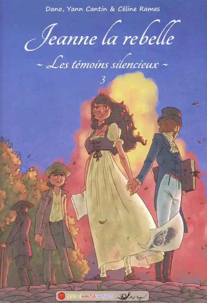 Couverture de l'album Les Témoins silencieux Tome 3 Jeanne la rebelle