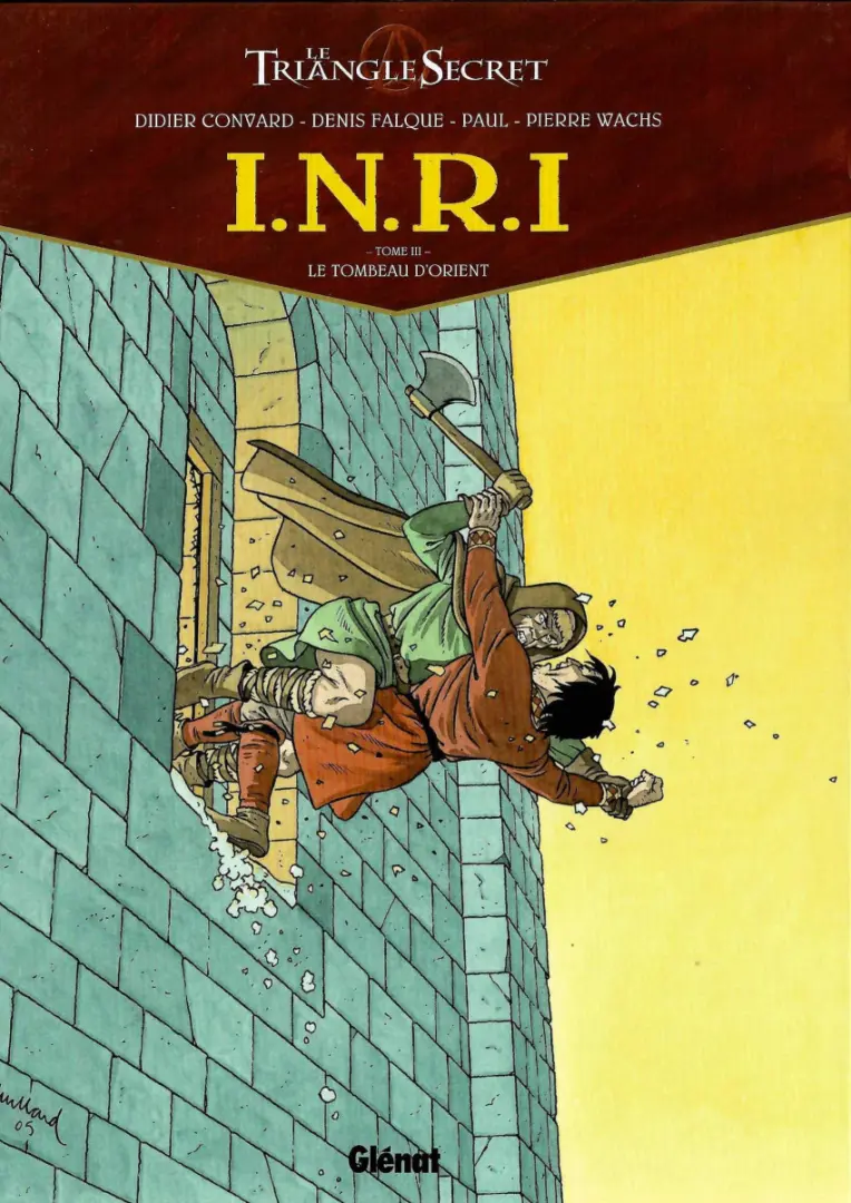 Couverture de l'album Le Triangle Secret - I.N.R.I Tome 3 Le tombeau d'orient