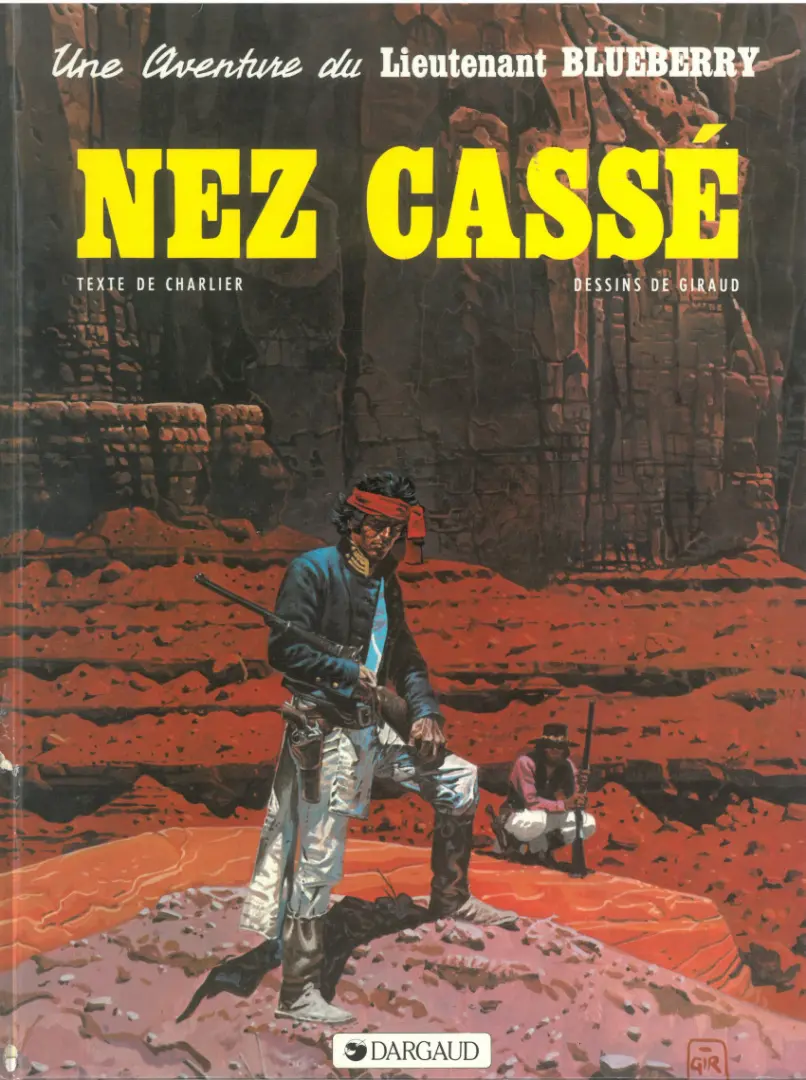 Couverture de l'album Blueberry Tome 18 Nez cassé