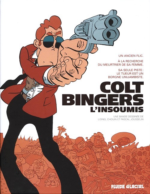 Couverture de l'album Colt Bingers, l'insoumis