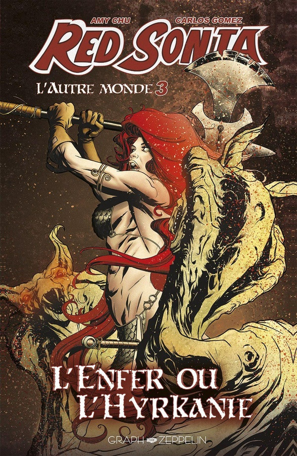 Couverture de l'album Red Sonja : l'autre monde Tome 3 L'enfer ou l'Hyrkanie