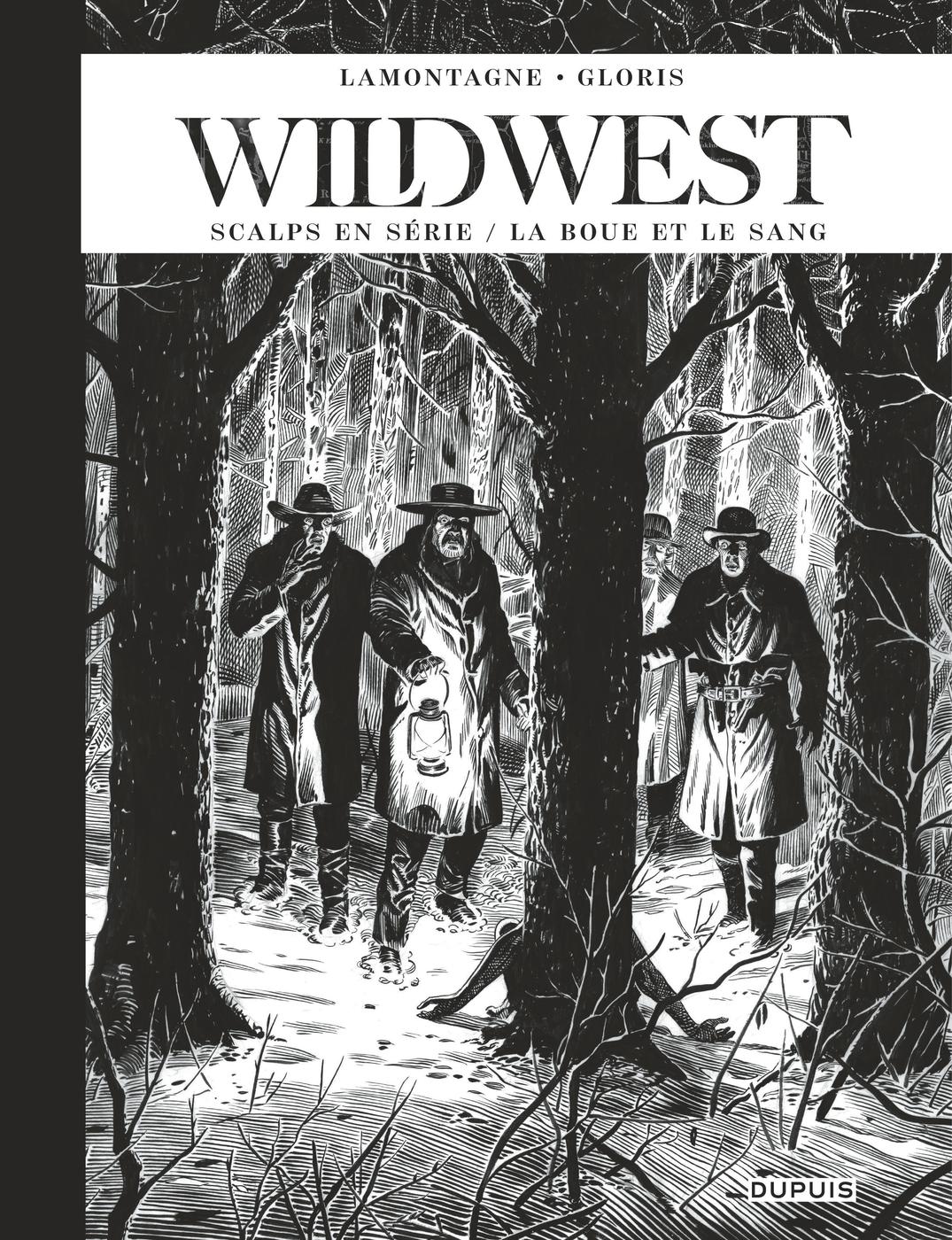 Couverture de l'album Wild West Tome 2 Scalps en série / La boue et le sang