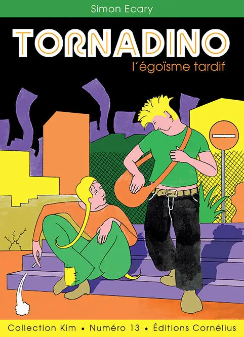 Couverture de l'album Tornadino L'égoïsme tardif