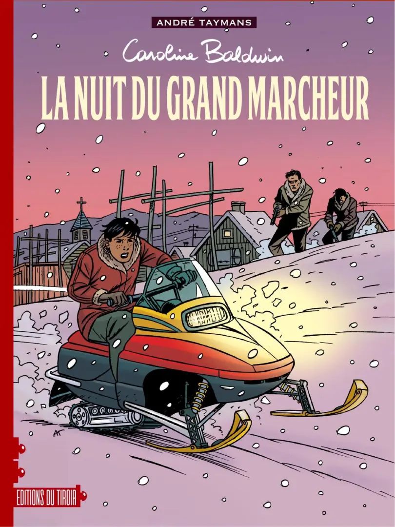 Couverture de l'album Caroline Baldwin Tome 13 La nuit du grand marcheur