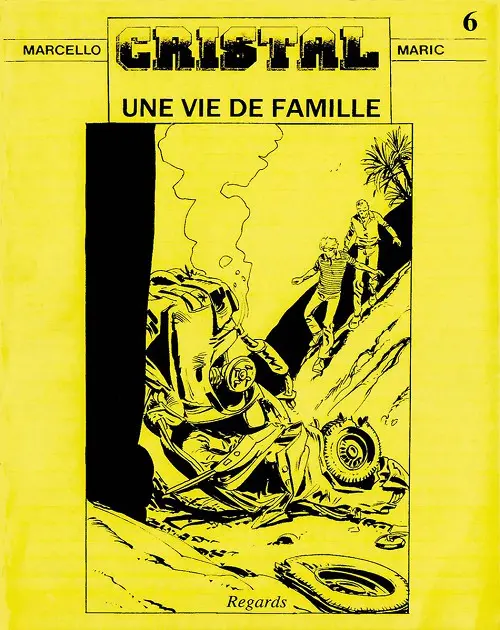 Couverture de l'album Cristal Tome 6 Une vie de famille