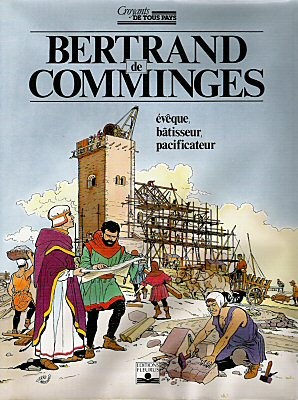 Couverture de l'album Croyants de tous pays Tome 1 Bertrand de Comminges, évêque, bâtisseur, pacificateur