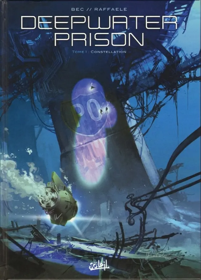 Couverture de l'album Deepwater Prison Tome 1 Constellation