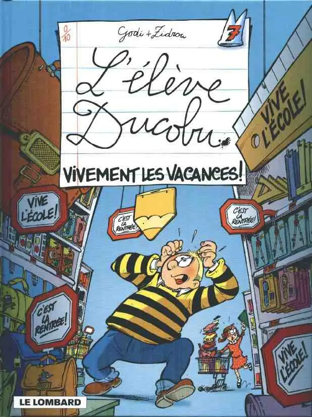 Couverture de l'album L'Élève Ducobu Tome 7 Vivement les vacances !