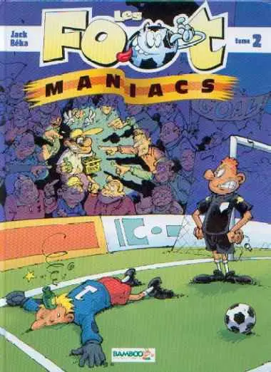 Couverture de l'album Les Foot-maniacs Tome 2