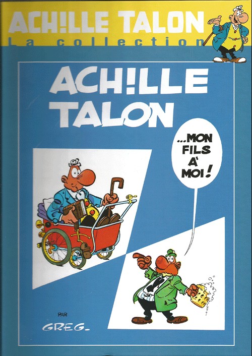 Couverture de l'album Achille Talon La Collection Tome 4 Achille Talon... mon fils à moi !