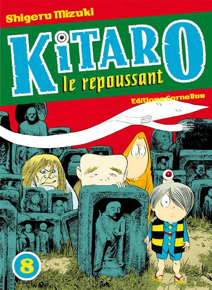 Couverture de l'album Kitaro le repoussant Tome 8