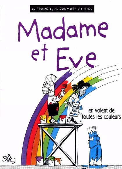 Couverture de l'album Madame et Eve Tome 5 en voient de toutes les couleurs