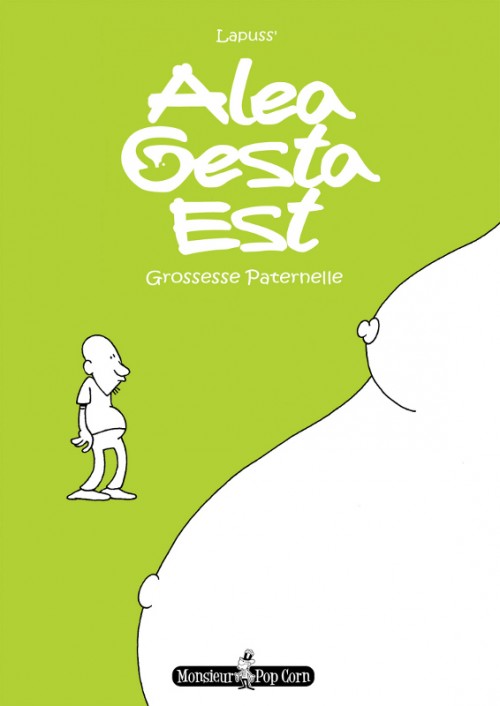 Couverture de l'album Alea Gesta Est Grossesse Paternelle