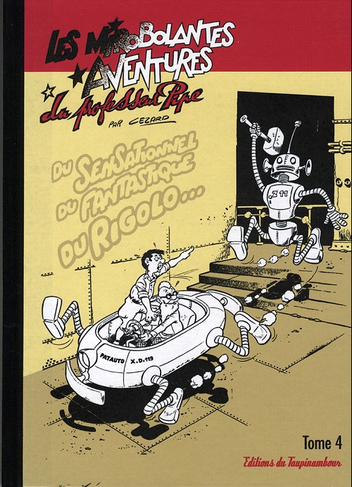 Couverture de l'album Les Mirobolantes aventures du Professeur Pipe Tome 4