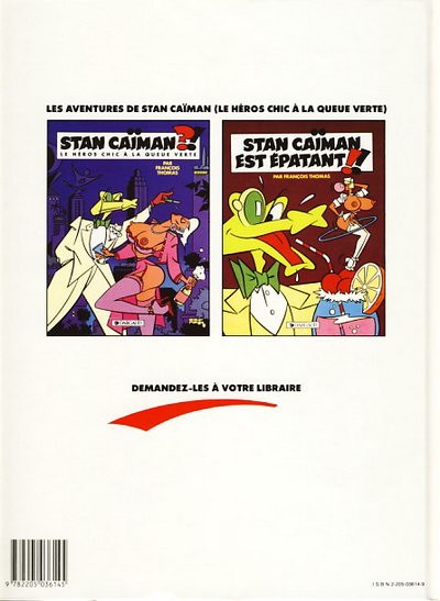 Verso de l'album Stan Caïman Tome 3 Stan Caïman en Amagonie