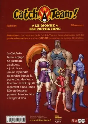Verso de l'album Catch-A-Team ! Tome 1 Le monde est notre ring