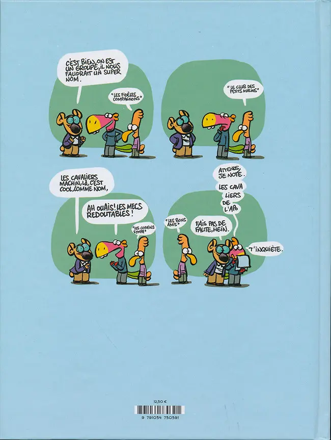 Verso de l'album Les Cavaliers de l'apocadispe Tome 1 Les cavaliers de l'apocadispe maîtrisent la situation