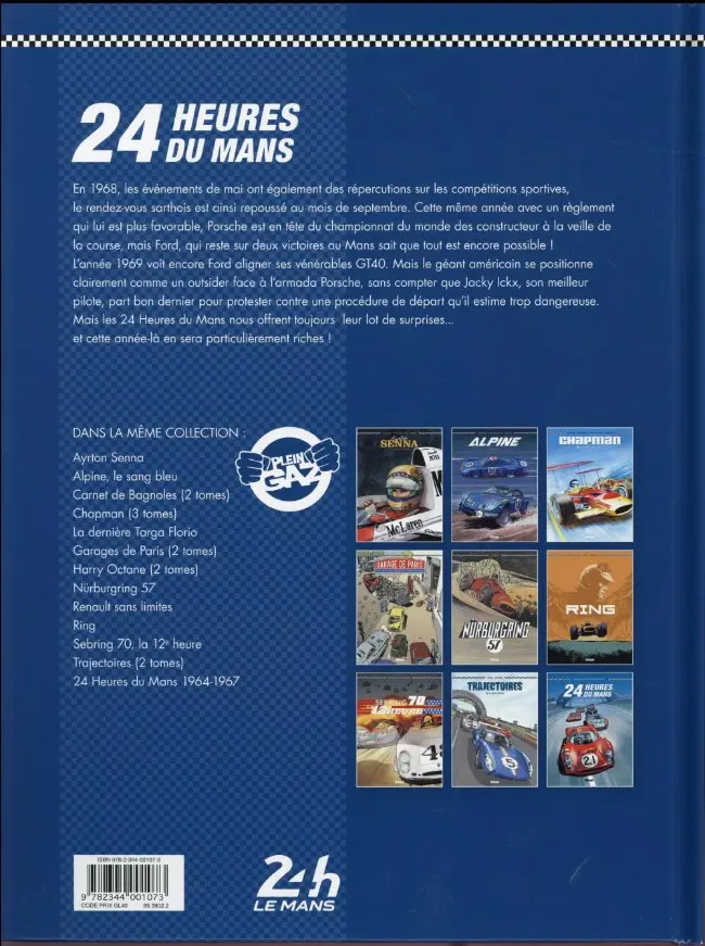 Verso de l'album 24 Heures du Mans Tome 2 1968-1969 : Rien ne sert de courir...