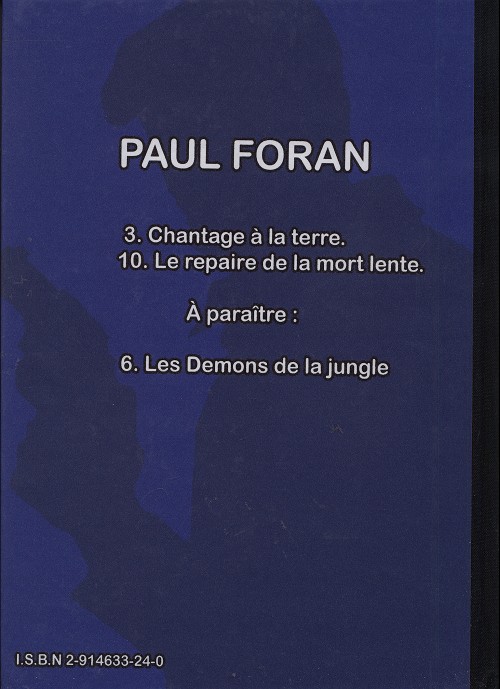 Verso de l'album Paul Foran Tome 1 Chantage à la Terre
