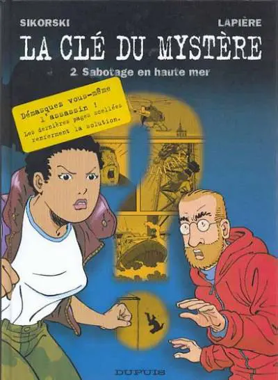 Autre de l'album La Clé du mystère Tome 2 Sabotage en haute mer