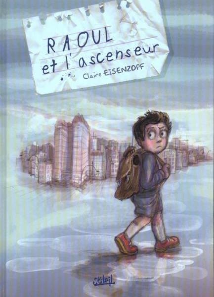 Couverture de l'album Raoul et l'ascenseur