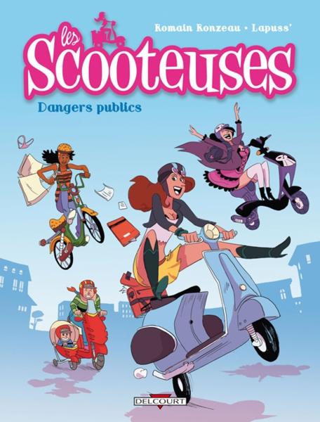 Couverture de l'album Les Scooteuses Dangers publics