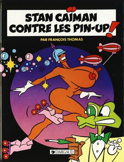 Couverture de l'album Stan Caïman Tome 4 Stan Caïman contre les pin-up