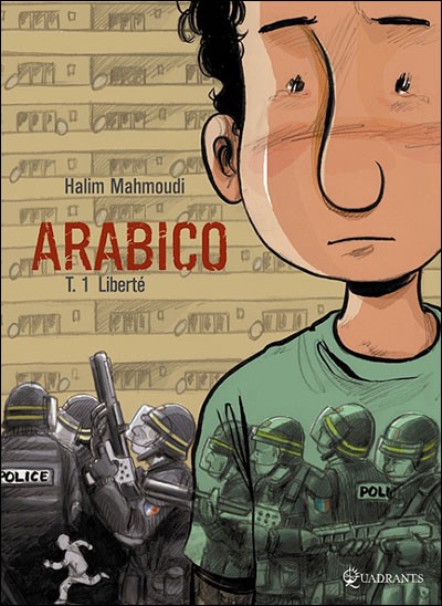 Couverture de l'album Arabico Tome 1 Liberté