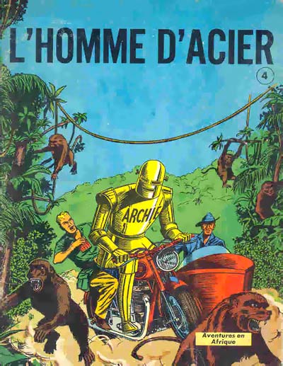 Couverture de l'album Archie l'homme d'acier Tome 4 Le monstre d'acier - Le secret du lion de pierre